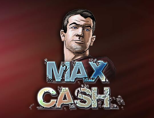 Max Cash